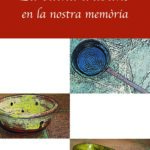 La cuina d'abans en la nostra memòria
