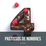 PASTISSOS DE NOMBRES